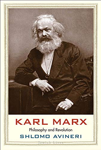 Imagen de archivo de Karl Marx: Philosophy and Revolution (Jewish Lives) a la venta por Book Outpost