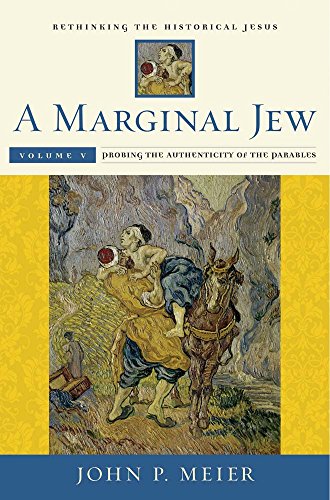9780300211900: A Marginal Jew: Rethinking the Historical Jesus, Volume V: Probing the Authenticity of the Parables (Volume 5) (The Anchor Yale Bible Reference Library)