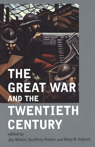 Imagen de archivo de The Great War and the Twentieth Century a la venta por Midtown Scholar Bookstore