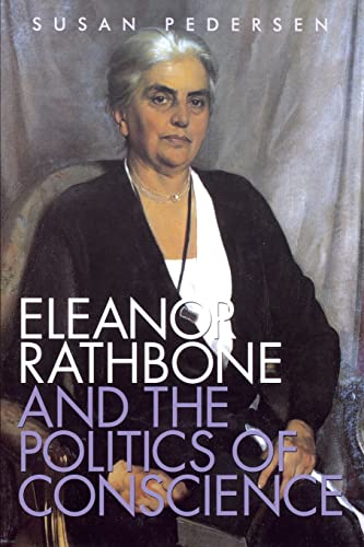 Imagen de archivo de Eleanor Rathbone and the Politics of Conscience (Society and the Sexes in the Modern World) a la venta por HPB-Red