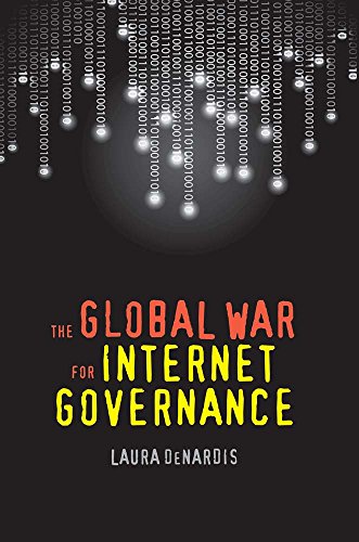 Beispielbild fr The Global War for Internet Governance zum Verkauf von ThriftBooks-Dallas