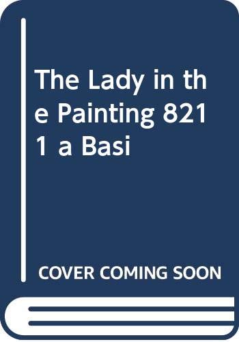 Beispielbild fr The Lady in the Painting 8211 a Basi zum Verkauf von Books From California