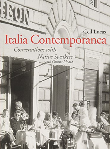 Imagen de archivo de Italia Contemporanea - Conversations with Native Speakers: With Online Media a la venta por PBShop.store US