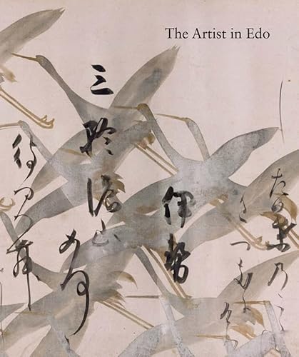 Stock image for The Artist in Edo: Studies in the History of Art, vol. 80 (Studies in the History of Art Series) for sale by Midtown Scholar Bookstore