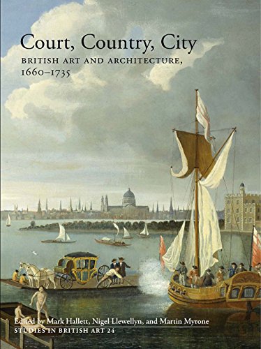 Beispielbild fr Court, Country, City: British Art and Architecture, 1660-1735 zum Verkauf von Frank J. Raucci, Bookseller