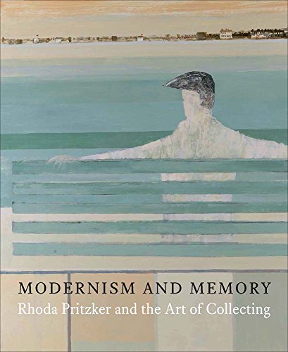 Beispielbild fr Modernism & Memory: Rhoda Pritzker & the Art of Collecting zum Verkauf von Powell's Bookstores Chicago, ABAA