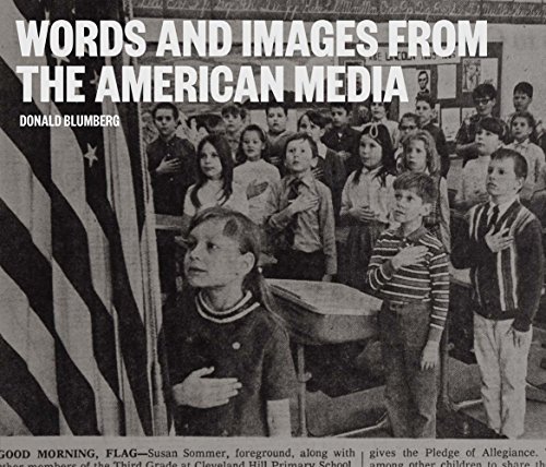 Imagen de archivo de Words and Images from the American Media a la venta por Half Price Books Inc.