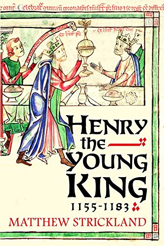 Stock image for Henry the Young King, 1155-1183 for sale by ThriftBooks-Dallas