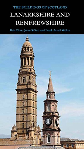 Imagen de archivo de Lanarkshire and Renfrewshire (Pevsner Architectural Guides: Buildings of Scotland) a la venta por Midtown Scholar Bookstore