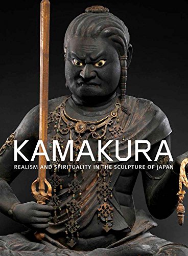 Stock image for Kamakura: Realism and Spirituality in the Sculpture of Japan for sale by Half Price Books Inc.