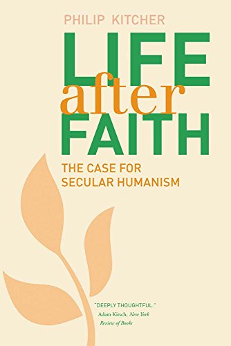 Stock image for Life After Faith: The Case for Secular Humanism (The Terry Lectures Series) for sale by Books Unplugged