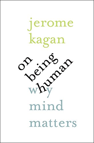 Imagen de archivo de On Being Human : Why Mind Matters a la venta por Better World Books