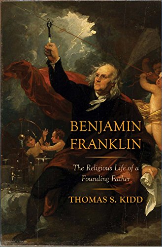 Beispielbild fr Benjamin Franklin : The Religious Life of a Founding Father zum Verkauf von Better World Books