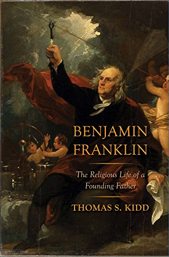 Imagen de archivo de Benjamin Franklin : The Religious Life of a Founding Father a la venta por Better World Books