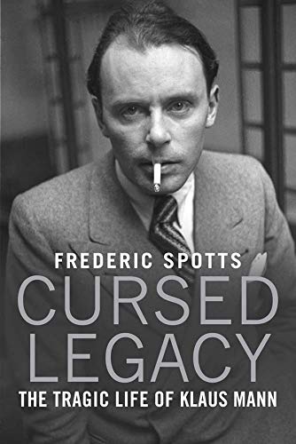 Beispielbild fr Cursed Legacy: The Tragic Life of Klaus Mann zum Verkauf von Powell's Bookstores Chicago, ABAA