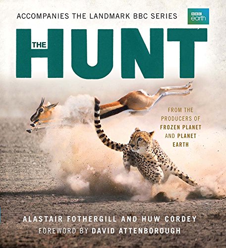 9780300218060: The Hunt: The Outcome Is Never Certain