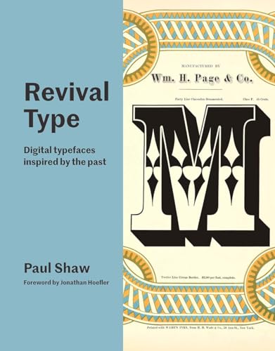 Beispielbild fr Revival Type: Digital Typefaces Inspired by the Past zum Verkauf von Powell's Bookstores Chicago, ABAA