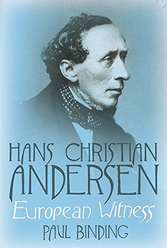 Stock image for Hans Christian Andersen: European Witness for sale by Spine and Crown
