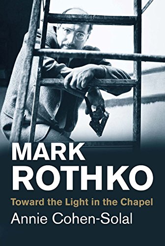 9780300219685: Mark Rothko: Toward the Light in the Chapel (Jewish Lives)