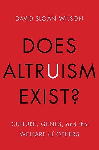 Beispielbild fr Does Altruism Exist?: Culture, Genes, and the Welfare of Others (Foundational Questions in Science) zum Verkauf von SecondSale