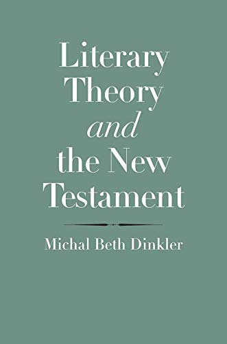 Imagen de archivo de Literary Theory and the New Testament a la venta por Blackwell's