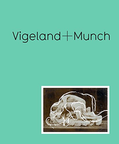 Imagen de archivo de Vigeland + Munch: Behind the Myths a la venta por Midtown Scholar Bookstore