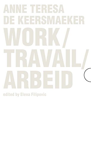 9780300220087: Work / Travail / Arbeid: Anne Teresa De Keersmaeker (Agrarian Studies)