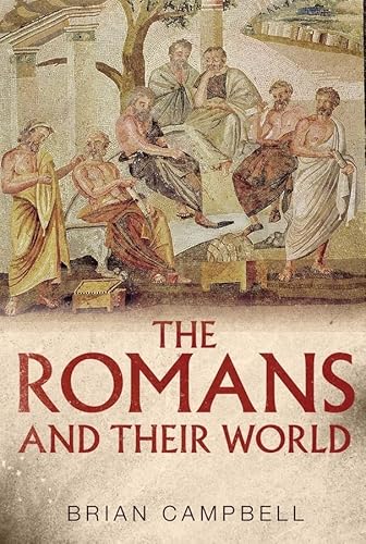 Stock image for The Romans and Their World for sale by Blackwell's