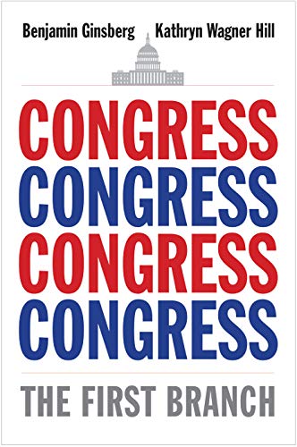9780300220537: Congress: The First Branch