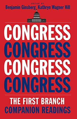 Stock image for Congress : The First Branch--Companion Readings for sale by Better World Books