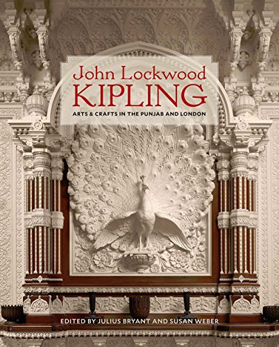 Imagen de archivo de John Lockwood Kipling   Arts and Crafts in the Punjab and London a la venta por Revaluation Books