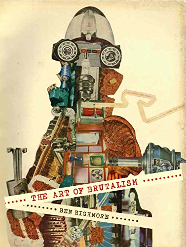 9780300222746: The Art of Brutalism: Rescuing Hope from Catastrophe in 1950s Britain (The Association of Human Rights Institutes series)