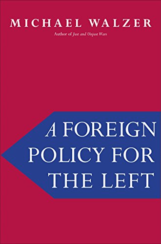 Beispielbild fr A Foreign Policy for the Left zum Verkauf von Better World Books