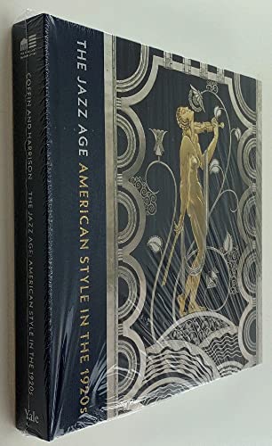 Beispielbild fr The Jazz Age: American Style in the 1920s zum Verkauf von Strand Book Store, ABAA