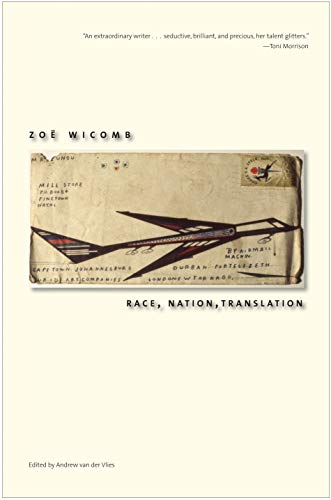 Stock image for Race, Nation, Translation : South African Essays, 1990-2013 for sale by Better World Books