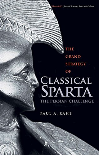 Imagen de archivo de The Grand Strategy of Classical Sparta: The Persian Challenge (Yale Library of Military History) a la venta por The Compleat Scholar