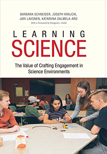 9780300227383: Learning Science: The Value of Crafting Engagement in Science Environments