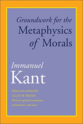 Beispielbild fr Groundwork for the Metaphysics of Morals: With an Updated Translation, Introduction, and Notes zum Verkauf von BooksRun