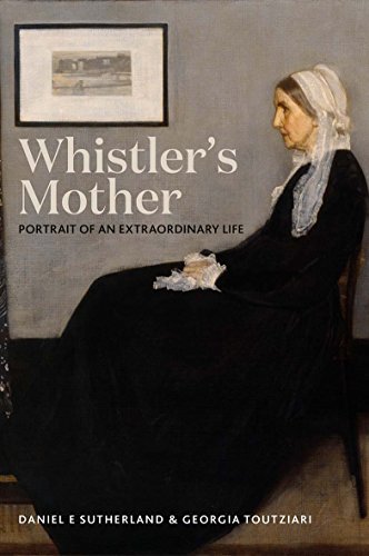 9780300229684: Whistler's Mother: Portrait of an Extraordinary Life
