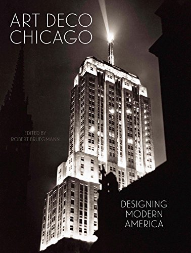 Beispielbild fr Art Deco Chicago: Designing Modern America zum Verkauf von GridFreed