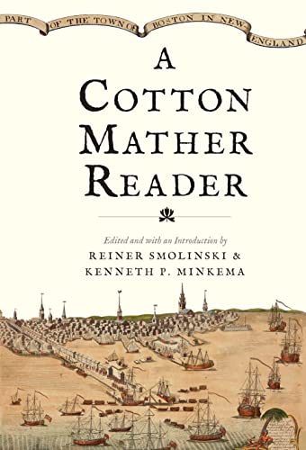 Stock image for A Cotton Mather Reader for sale by Midtown Scholar Bookstore