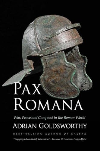 9780300230628: Pax Romana: War, Peace and Conquest in the Roman World