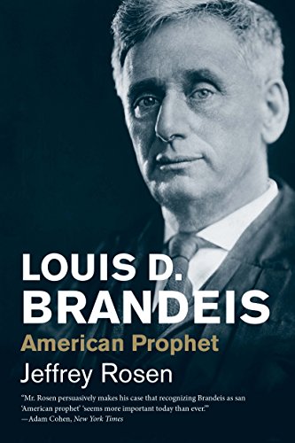 Imagen de archivo de Louis D. Brandeis: American Prophet a la venta por ThriftBooks-Dallas