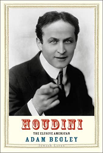 Stock image for Houdini: The Elusive American (Jewish Lives) for sale by Hawking Books
