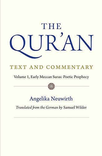 Imagen de archivo de The Qur'an Volume 1 Early Meccan Suras Poetic Prophecy a la venta por Blackwell's