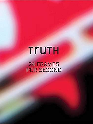 Imagen de archivo de Truth: 24 Frames Per Second a la venta por Powell's Bookstores Chicago, ABAA