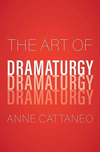 9780300233698: The Art of Dramaturgy