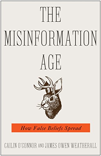 Beispielbild fr The Misinformation Age : How False Beliefs Spread zum Verkauf von Better World Books