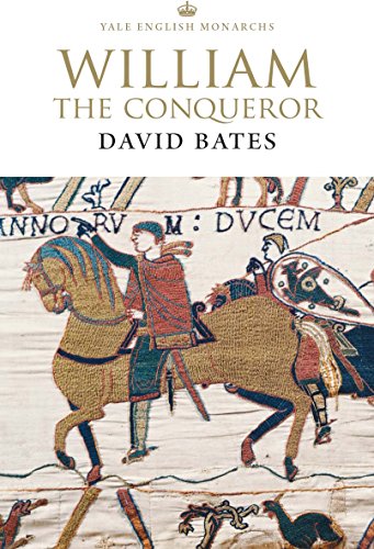 9780300234169: William the Conqueror (The English Monarchs Series)