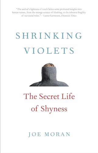 9780300234596: Shrinking Violets: The Secret Life of Shyness